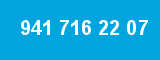 941 716 22 07